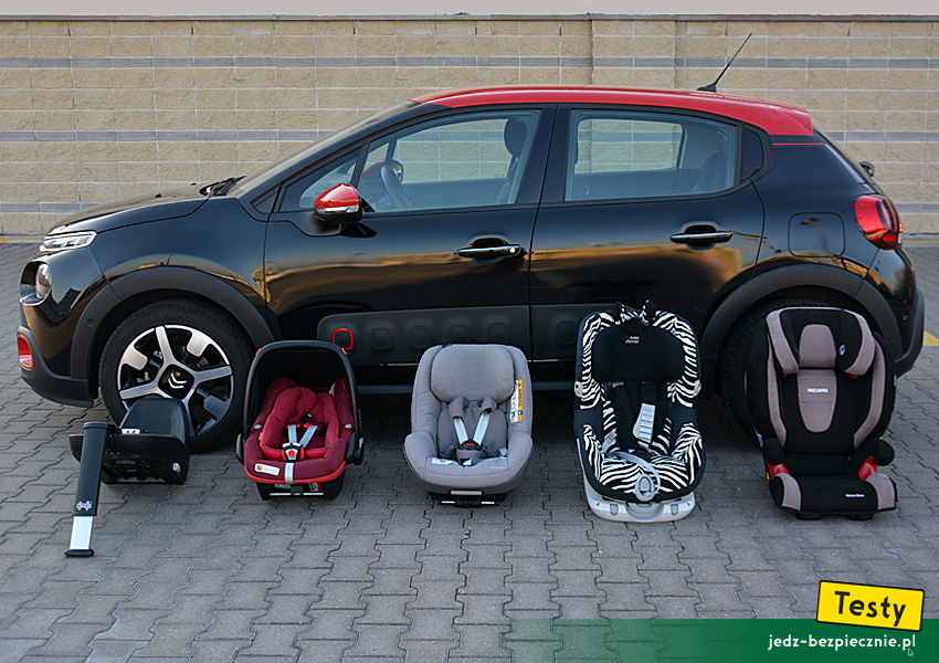 TESTY | Citroen C3 III - próby z montażem fotelików samochodowych dla dzieci, Isofix, i-Size, pas bezpieczeństwa, top-tether, tyłem do kierunku jazdy