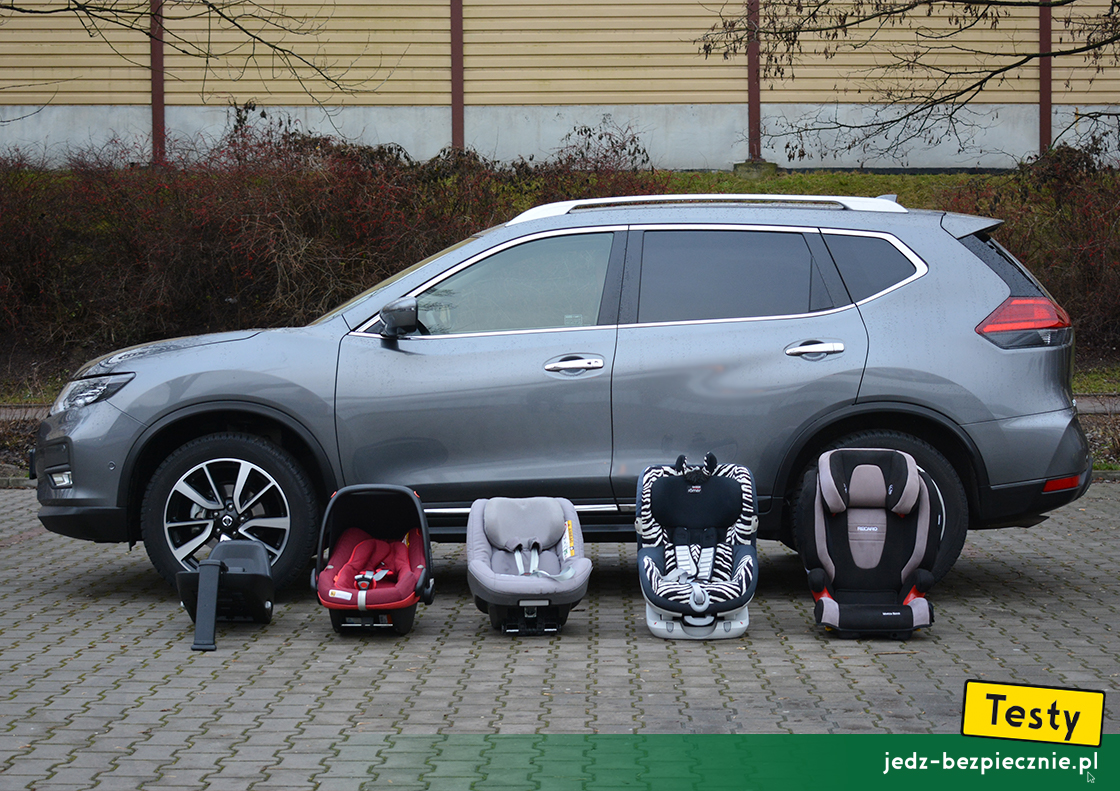 Testy - Nissan X-Trail III - próby z fotelikami dziecięcymi Maxi-Cosi, Britax-Romer i Recaro